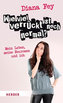 Wie viel verrückt ist noch normal? (eBook, ePUB) - Fey, Diana