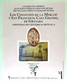Los conventos de La Merced y San Francisco Casa Grande de Granada : aproximación histórico-artística