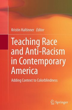 Cover Teaching Race and Anti-Racism in Contemporary America