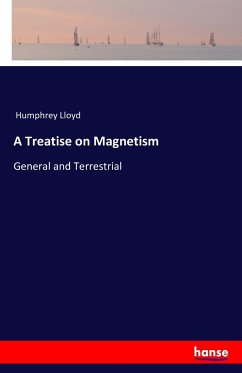 A Treatise on Magnetism - Lloyd, Humphrey