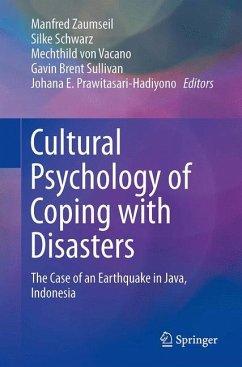 Cultural Psychology of Coping with Disasters