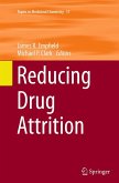 Reducing Drug Attrition Reducing Drug Attrition