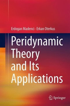 Peridynamic Theory and Its Applications - Madenci, Erdogan;Oterkus, Erkan