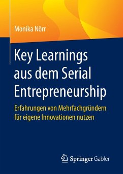 Key Learnings aus dem Serial Entrepreneurship - Nörr, Monika