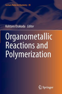 Organometallic Reactions and Polymerization