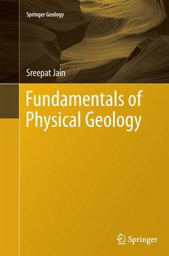 Fundamentals of Physical Geology - Jain, Sreepat