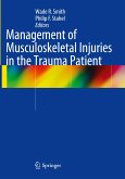 Management of Musculoskeletal Injuries in the Trauma Patient