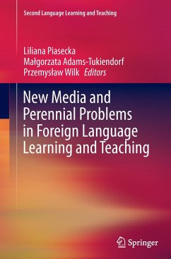 New Media and Perennial Problems in Foreign Language Learning and Teaching