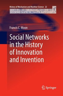 Social Networks in the History of Innovation and Invention - Moon, Francis C.