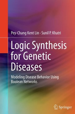 Logic Synthesis for Genetic Diseases - Lin, Pey-Chang Kent;Khatri, Sunil P.