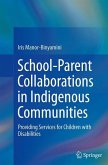 School-Parent Collaborations in Indigenous Communities