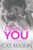 Closer to You (Grindstone Harbor, #1) (eBook, ePUB)