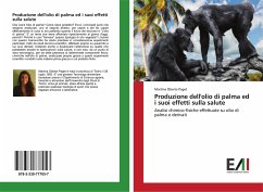 Produzione dell'olio di palma ed i suoi effetti sulla salute - Oberta Paget, Martina