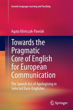 Towards the Pragmatic Core of English for European Communication - Klimczak-Pawlak, Agata