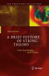 A Brief History of String Theory - Bild 1