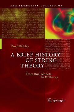 A Brief History of String Theory