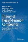 Theory of Heavy-Fermion Compounds