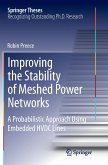 Improving the Stability of Meshed Power Networks