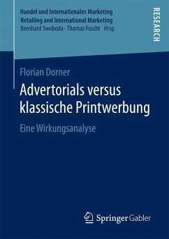 Advertorials versus klassische Printwerbung - Dorner, Florian