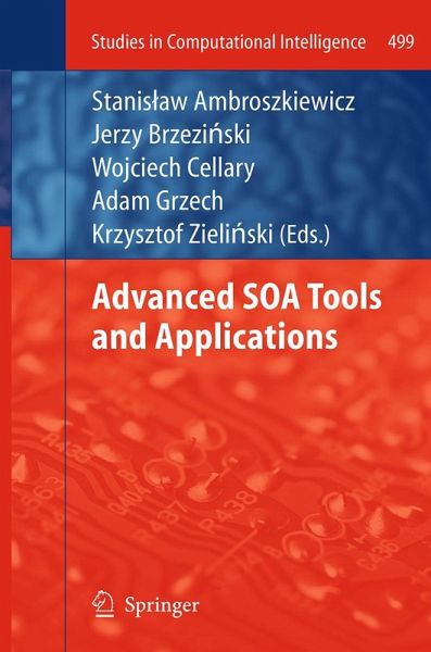 Advanced SOA Tools and Applications Advanced SOA Tools and Applications