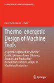 Thermo-energetic Design of Machine Tools