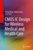 CMOS IC Design for Wireless Medical and Health Care