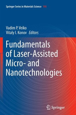 Fundamentals of Laser-Assisted Micro- and Nanotechnologies