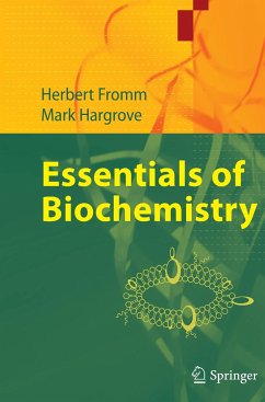 Essentials of Biochemistry - Fromm, Herbert J.;Hargrove, Mark