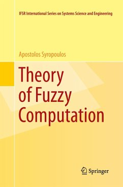 Theory of Fuzzy Computation - Syropoulos, Apostolos