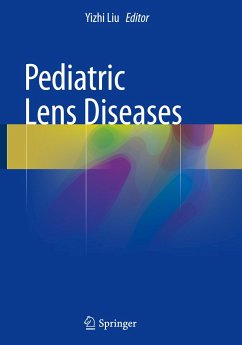 Pediatric Lens Diseases