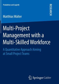 Multi-Project Management with a Multi-Skilled Workforce - Walter, Matthias