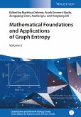 Mathematical Foundations and Applications of Graph Entropy (eBook, ePUB)