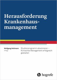 Herausforderung Krankenhausmanagement (eBook, PDF) - Hellmann, Wolfgang