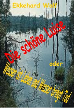 Die schöne Luise (eBook, ePUB) - Wolf, Ekkehard