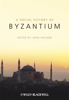 The Social History of Byzantium (eBook, ePUB)