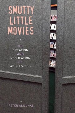 Smutty Little Movies (eBook, ePUB) - Alilunas, Peter