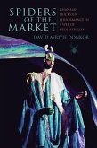 Spiders of the Market, Enhanced Ebook (eBook, ePUB)