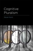 Cognitive Pluralism (eBook, ePUB) Cognitive Pluralism (eBook, ePUB)
