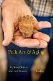 Folk Art and Aging (eBook, ePUB)