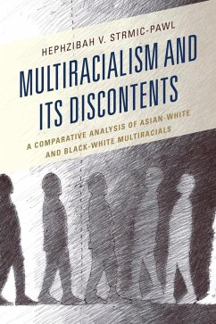 Multiracialism and Its Discontents (eBook, ePUB) Cover Multiracialism and Its Discontents (eBook, ePUB)