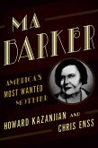 Ma Barker (eBook, ePUB) Ma Barker (eBook, ePUB)