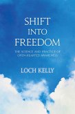 Shift into Freedom (eBook, ePUB)