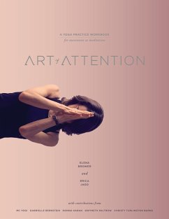 Art of Attention (eBook, ePUB) - Brower, Elena; Jago, Erica