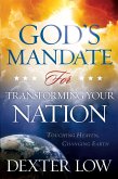God's Mandate For Transforming Your Nation (eBook, ePUB)