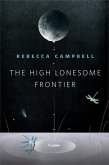 The High Lonesome Frontier (eBook, ePUB)