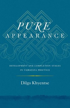 Pure Appearance (eBook, ePUB) - Khyentse, Dilgo