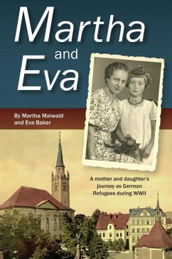 Martha and Eva (eBook, ePUB) - Eva, Baker