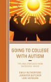 Going to College with Autism (eBook, ePUB)