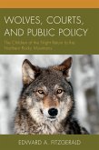 Wolves, Courts, and Public Policy (eBook, ePUB)
