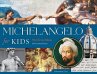 Michelangelo for Kids (eBook, ePUB) - Bild 1